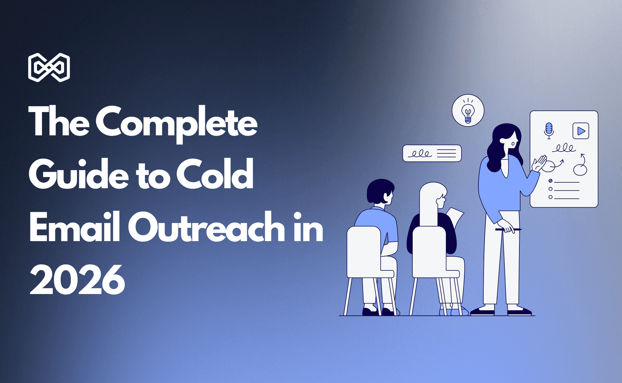 The Complete Guide to Cold Email Outreach in 2026