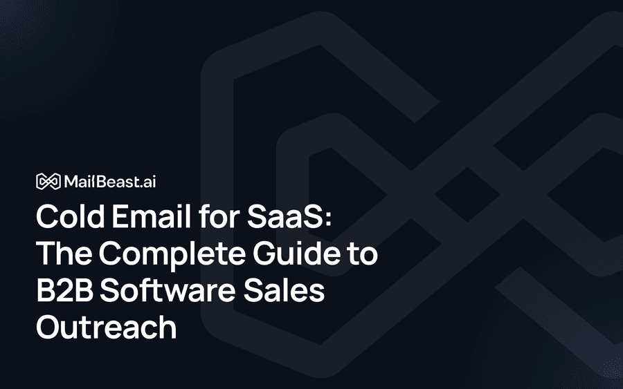 Hero image for: Cold Email for SaaS: The Complete Guide to B2B Software Sales Outreach
