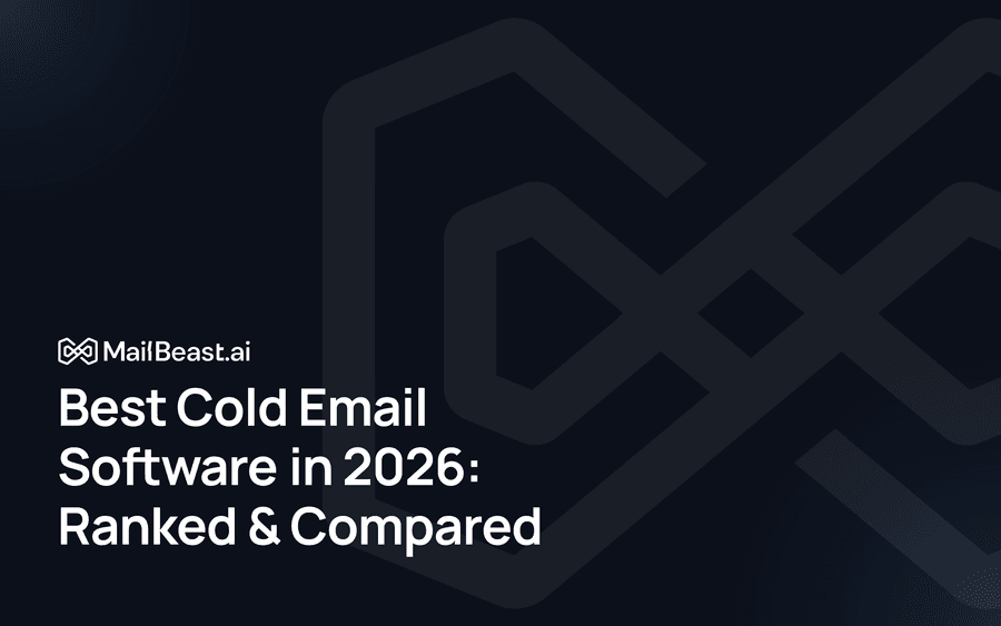 Hero image for: Best Cold Email Software in 2026: Ranked & Compared