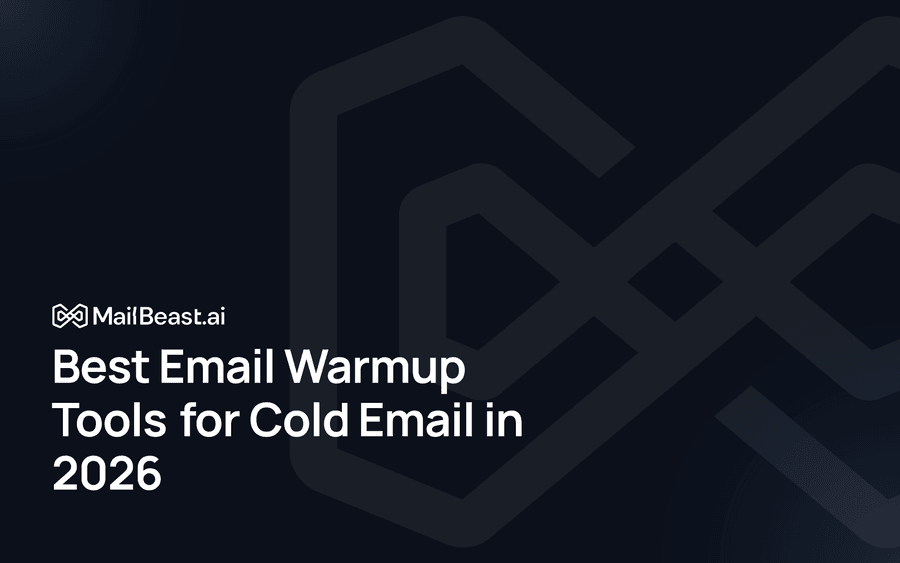 Hero image for: Best Email Warmup Tools for Cold Email in 2026