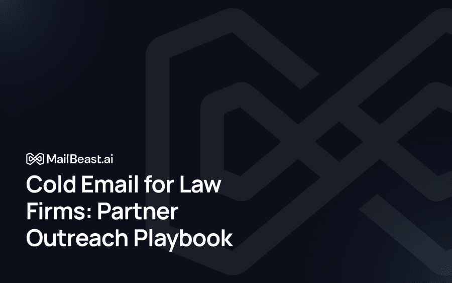 Hero image for: Cold Email for Law Firms: Partner Outreach Playbook
