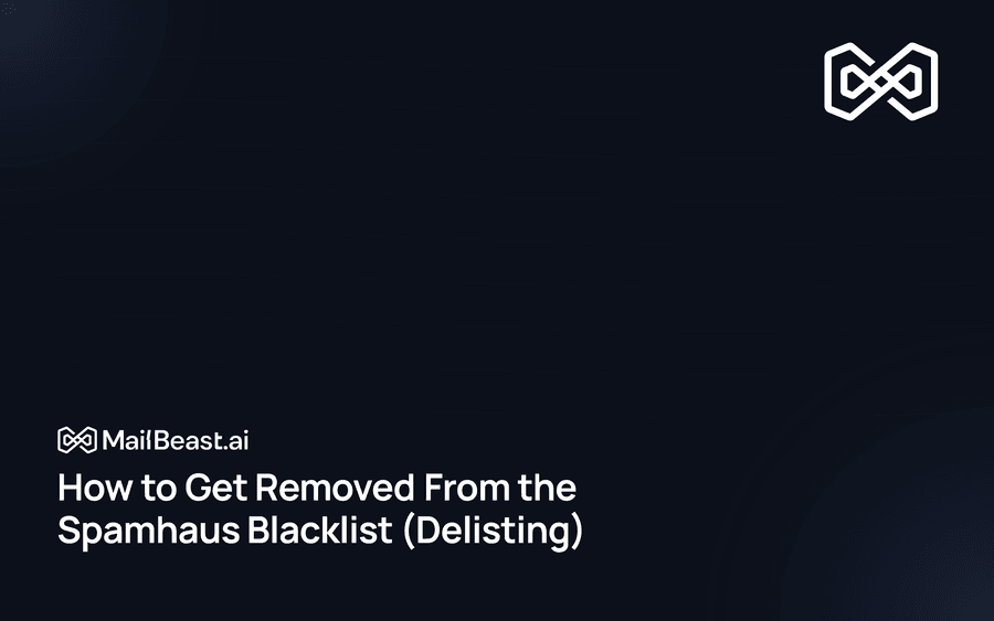 Hero image for: How to Get Removed From the Spamhaus Blacklist (Delisting)
