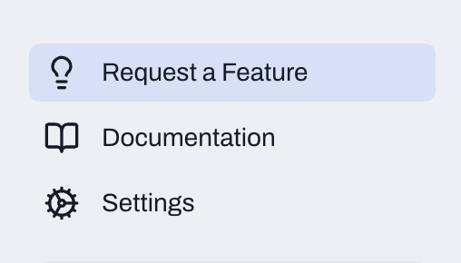 Request a Feature in the sidebar